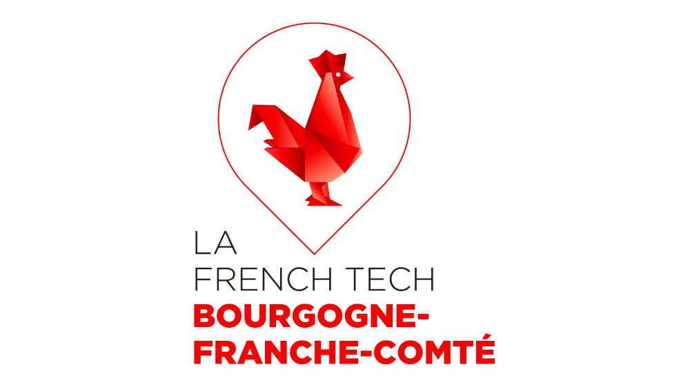 LA FRENCH TECH BOURGOGNE-FRANCHE-COMTE LABELLISÉE